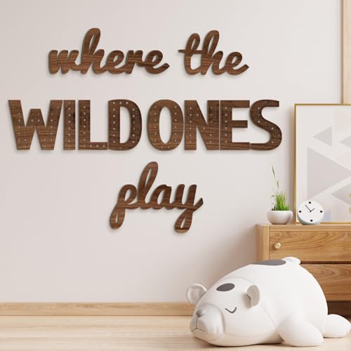 Where the Wild Ones Play Wooden Wall Decor Sign - 23 Inch, Brown