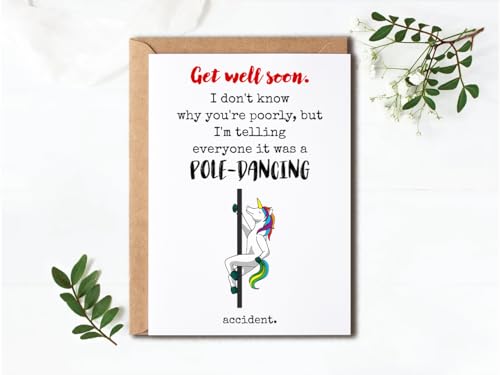 Funny Get Well Soon Card - Pole-Dancing Accident Humor