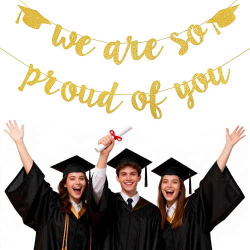 Gold Glitter Graduation Banner - We Are So Proud of You 2026