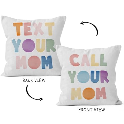Funny Colorful Call Your Mom Pillow Cover 18x18 for Dorm & Home
