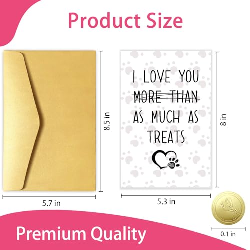 Goroar Funny Birthday Card for Dog Lovers #520 - I Love You More Than Treats