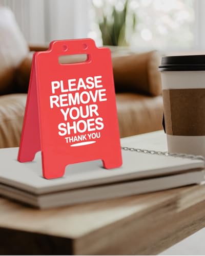 Funny Please Remove Your Shoes Desk Sign - Color A