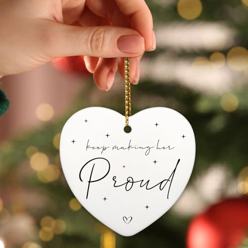 Memorial Heart Ornament Keep Making Her Proud Sympathy Keepsake for Loss of Loved One