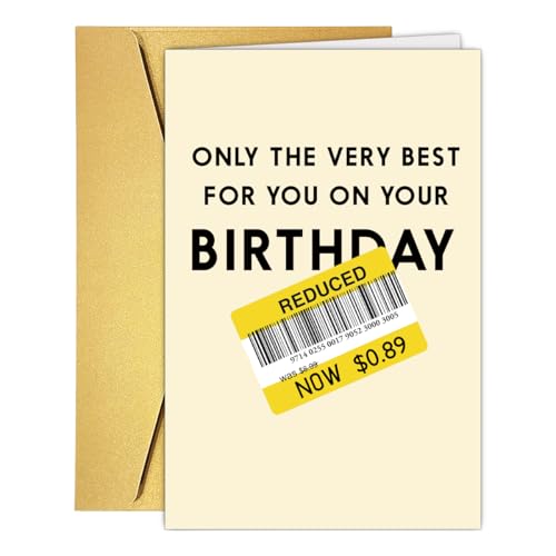 Funny Sarcastic Happy Birthday Card for Friend and Family with Envelope