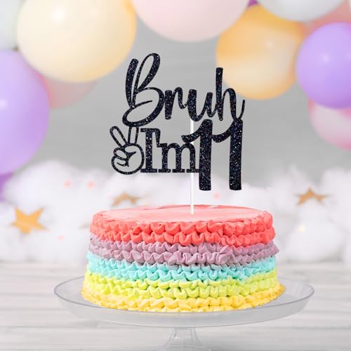 Black Glitter 'Bruh I'm 11' Cake Topper for Birthday Parties