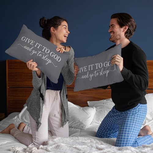 Give It to God and Go to Sleep Throw Pillow Cover, 12x20 Inch Gray Farmhouse