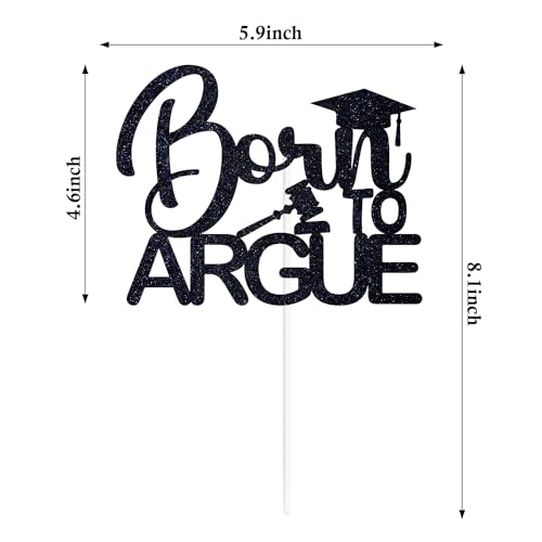 Born to Argue Cake Topper for Law School Graduates