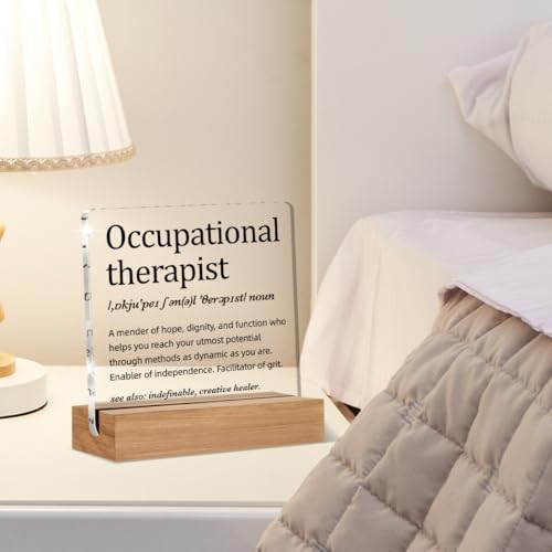 Occupational Therapist Acrylic Sign Gift - 4x4 Inches Decor