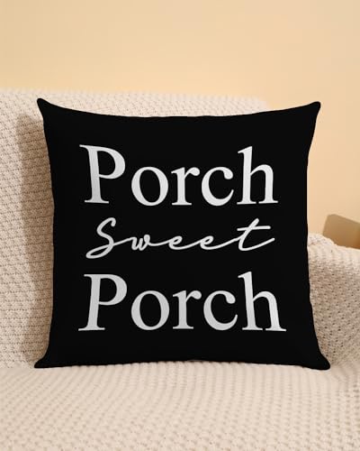 Porch Sweet Porch Farmhouse Pillow Cover 18x18 - Black Rustic Accent Case