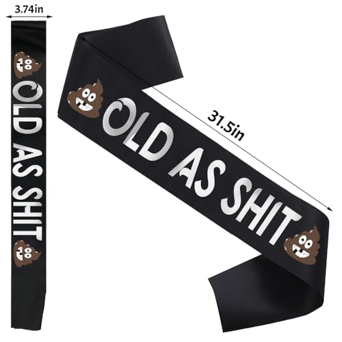 Old As Sh*t Sash for Retirement & Birthday Parties - 32"