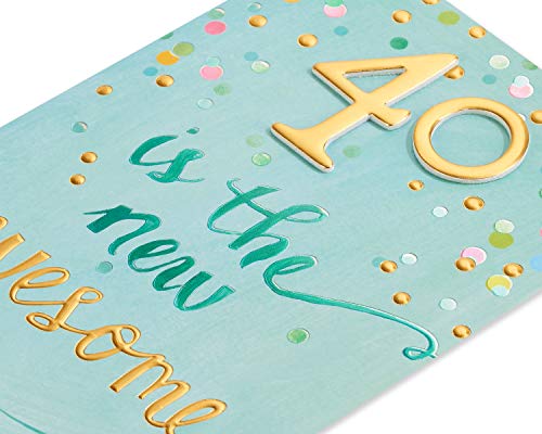 Papyrus 40th Birthday Card - 40 Is The New Awesome Premium Greeting Card