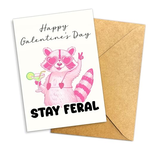 Funny Galentine’s Day Card - Stay Feral Raccoon Best Friend Gift