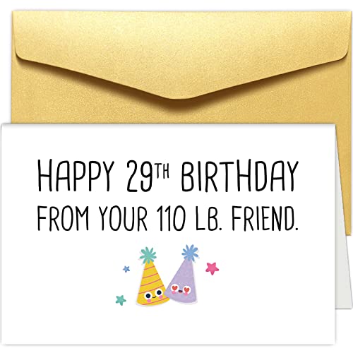 Humorous 29th Birthday Card from Your 110lb Friend