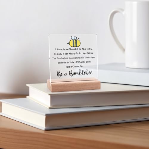 Inspirational Bee Acrylic Plaque with Wooden Stand - Positive Desk Decor Gift
