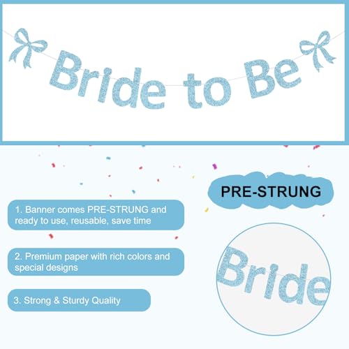 Bride to Be Glitter Banner - Pre-Strung Light Blue Bachelorette Garland