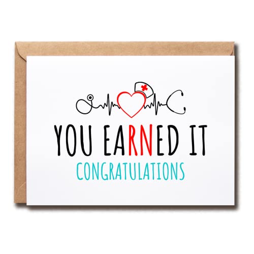 Cute Nurse Graduation Card - You Earned It Congratulations
