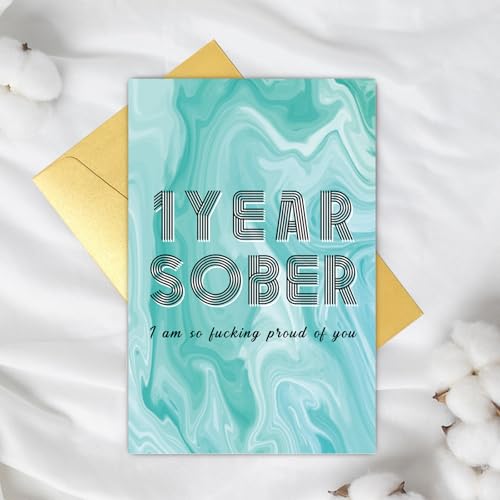 1 Year Sober Card - Funny Sobriety Gift for Him/Her