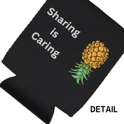 Sharing Is Caring Upside Down Pineapple Can Sleeve – 12 oz Neoprene Drink Cooler