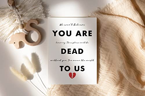 Funny Goodbye Card for Co-Workers - You Are Dead To Us