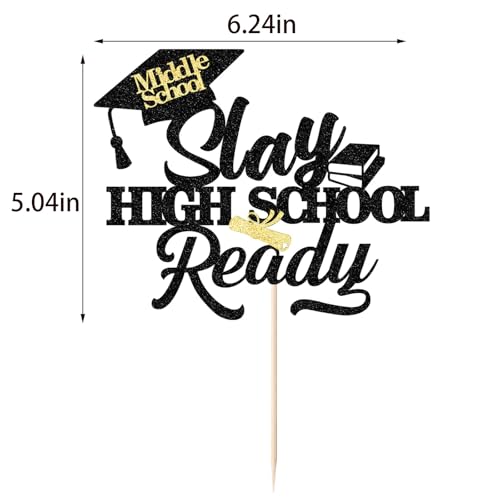 Middle School Graduation Cake Topper - Slay High School Ready
