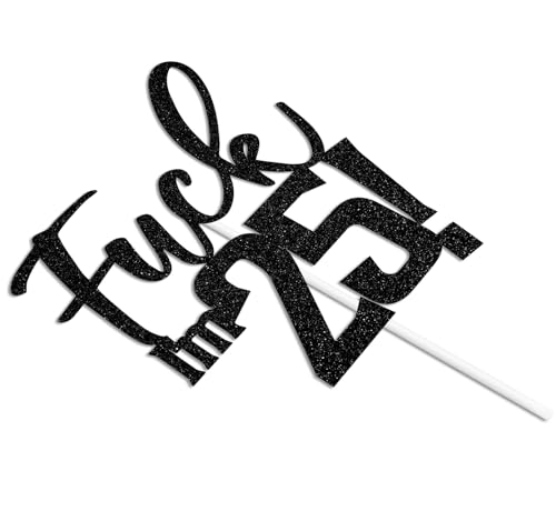 Funny Black Glitter Cake Topper - 'Fu*k I'm 25' for Birthday Party