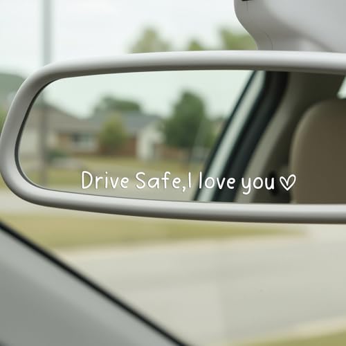 Drive Safe I Love You Car Decal - 4 Inch Waterproof Vinyl Sticker