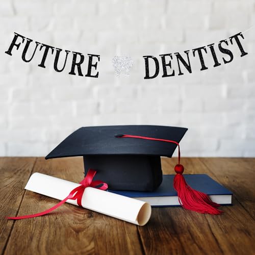 Future Dentist Graduation Banner - Dental School Party Decor