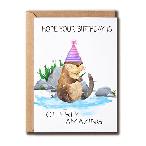 I Hope Your Birthday Is Otterly Amazing Greeting Card - Cute Otter Birthday Card