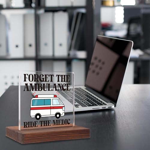 Ambulance Driver Desk Sign - Meaningful Gift for EMT & Nurses
