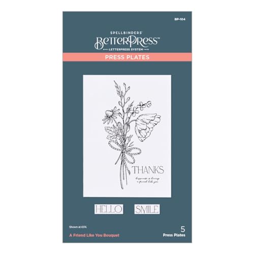Spellbinders BP-104 A Friend Like You Bouquet Press Plate from The Pressed Posies Collection