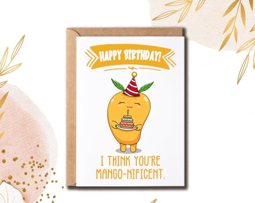 Funny Mango Birthday Greeting Card - You're Magnificent