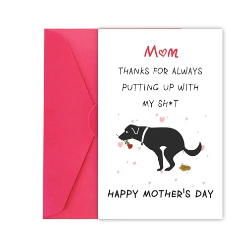 Funny Dog Mom Mother's Day Card with Envelope - Hilarious Gift