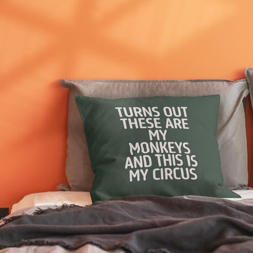 Funny Monkeys & Circus Quote Throw Pillow Cover 18x18, Green-01