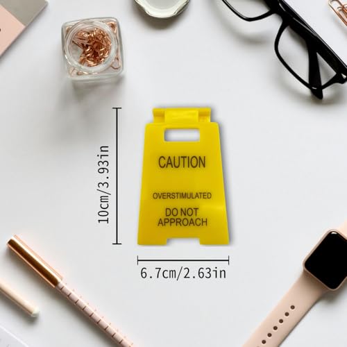 Caution Overstimulated Desk Sign - Humorous Office Decor
