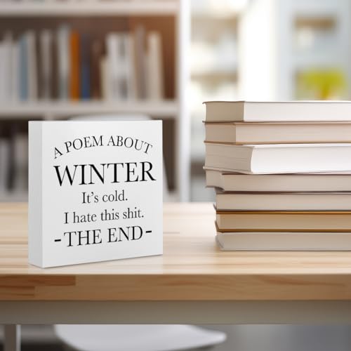 Funny Quotes Office Desk Decor Sign - Rustic Wooden Box, White - Variation of THIS listing White0392