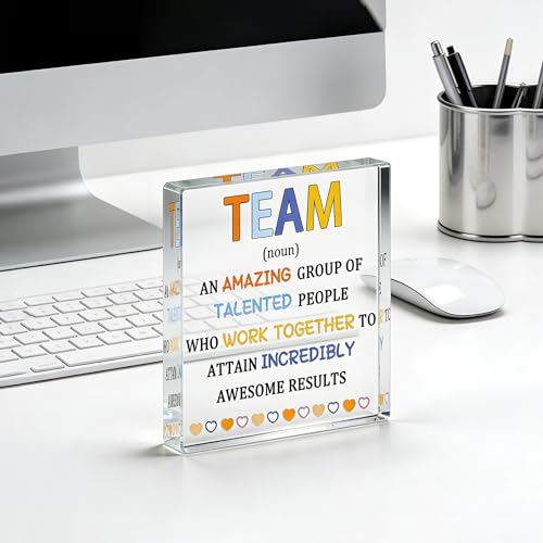 Team Appreciation Acrylic Plaque - Inspiring Desk Decor Gift