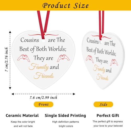 Cousin Gift Heart Ornament - Long Distance Friendship Keepsake