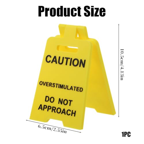 Funny Overstimulated Desk Sign - Humorous Office Decor Gift