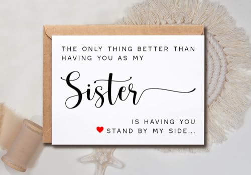 Sister Proposal Card - The Only Thing Better Than You 5x7