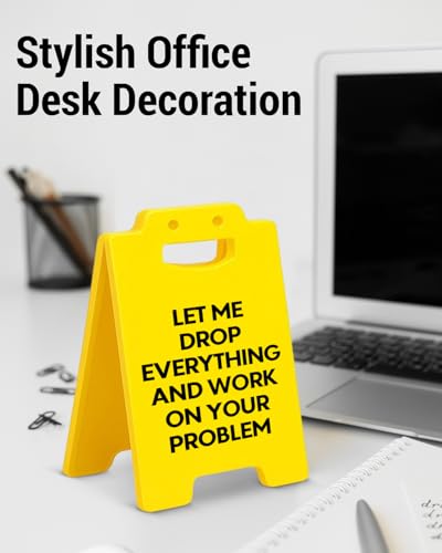 Funny Office Desk Sign - LET Edition - Gag Gift for Coworkers & Bosses