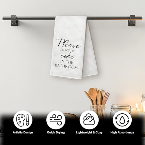 Please Don't Do Coke in the Bathroom Hand Towel - Funny 16x24 Decorative Gift