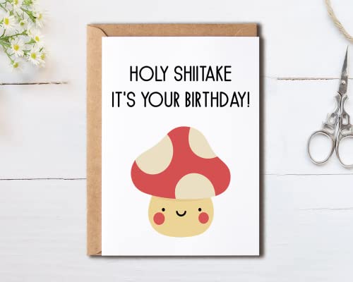Holy Shiitake Birthday Card - Funny Mushroom Pun 5x7 Card