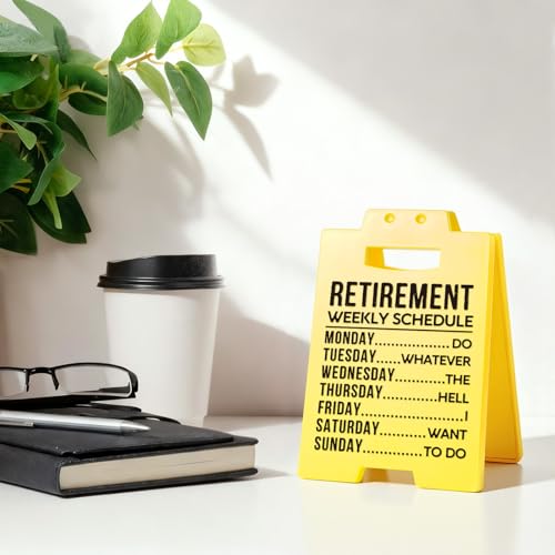 Funny Retirement Weekly Schedule Sign - Perfect Gift for Retirees
