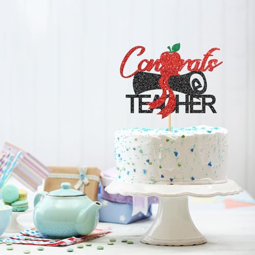 Congrats Teacher Cake Topper - Glitter Graduation Decor
