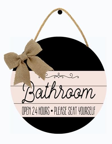 Farmhouse Bathroom Wall Sign 12 Inch Please Seat Yourself & Open 24 Hours - Rustic Wooden Decor