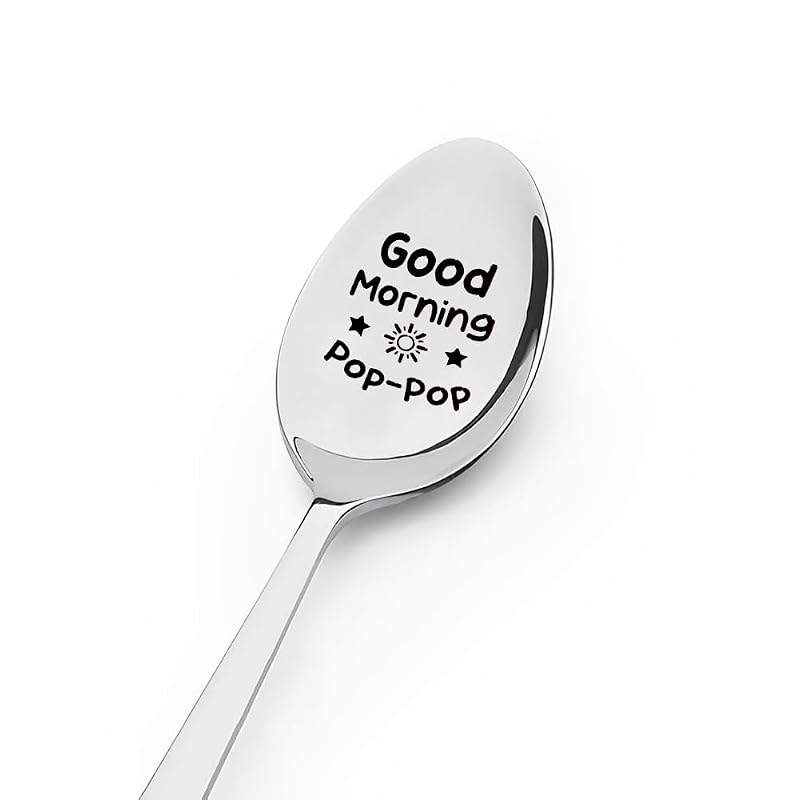 Variation of THIS listing: Good Morning Papa Pop Pop Spoon for Grandpa – 7.5-inch Stainless Steel Ice Cream & Coffee Spoon