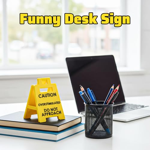 Caution Overstimulated Desk Sign - Funny Office Decor (2 Pcs)