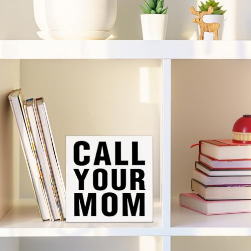 FTRBXT Call Your Mom Wooden Sign Dorm Decor - Funny College Gift, 5x5 inches, Variation: Dorm-c
