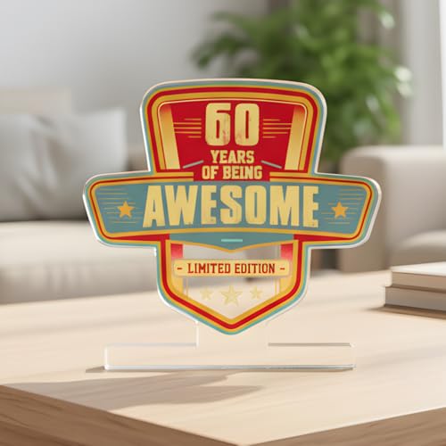 60th Birthday Gift for Men - Inspirational Acrylic Decor Sign