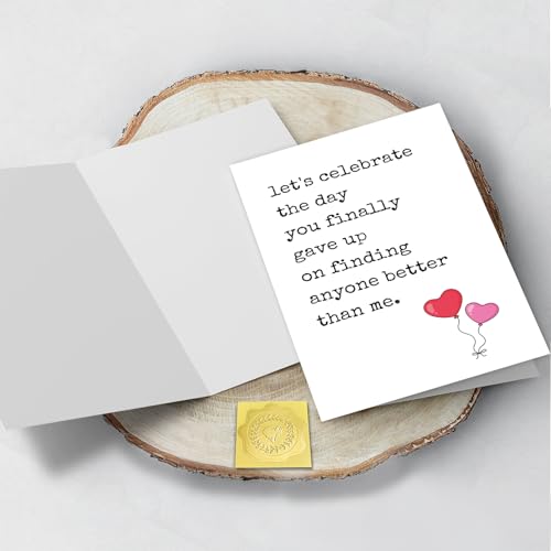 Funny Anniversary Card - Sarcastic 'Better Than Me' Gag Gift